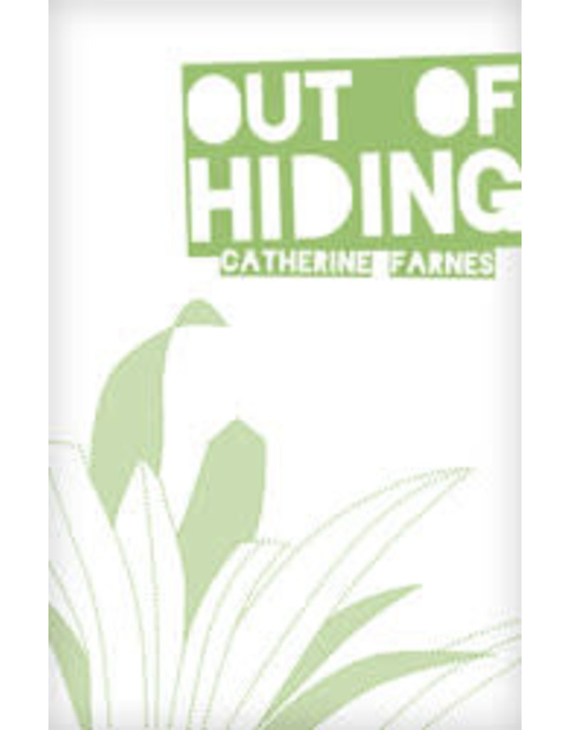 Out of Hiding