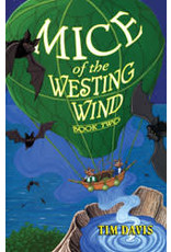 Mice of the Westing Wind Book Two