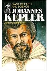 Johannes Kepler Giant of Faith and Science
