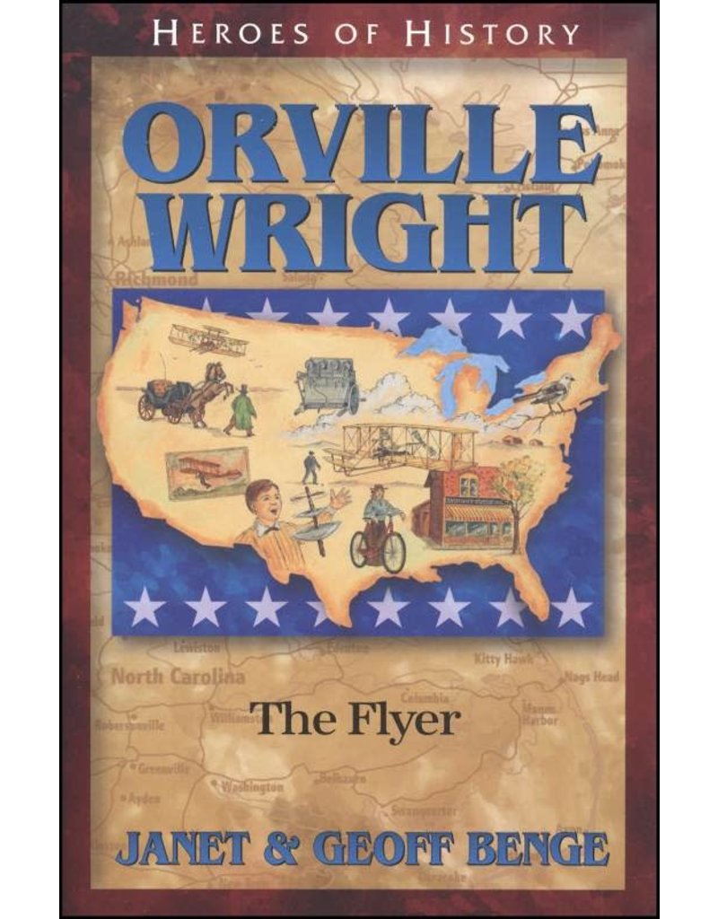 Orville Wright: The Flyer