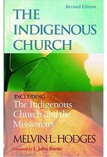 Indigenous Church & The Indigenous Church and the Missionary