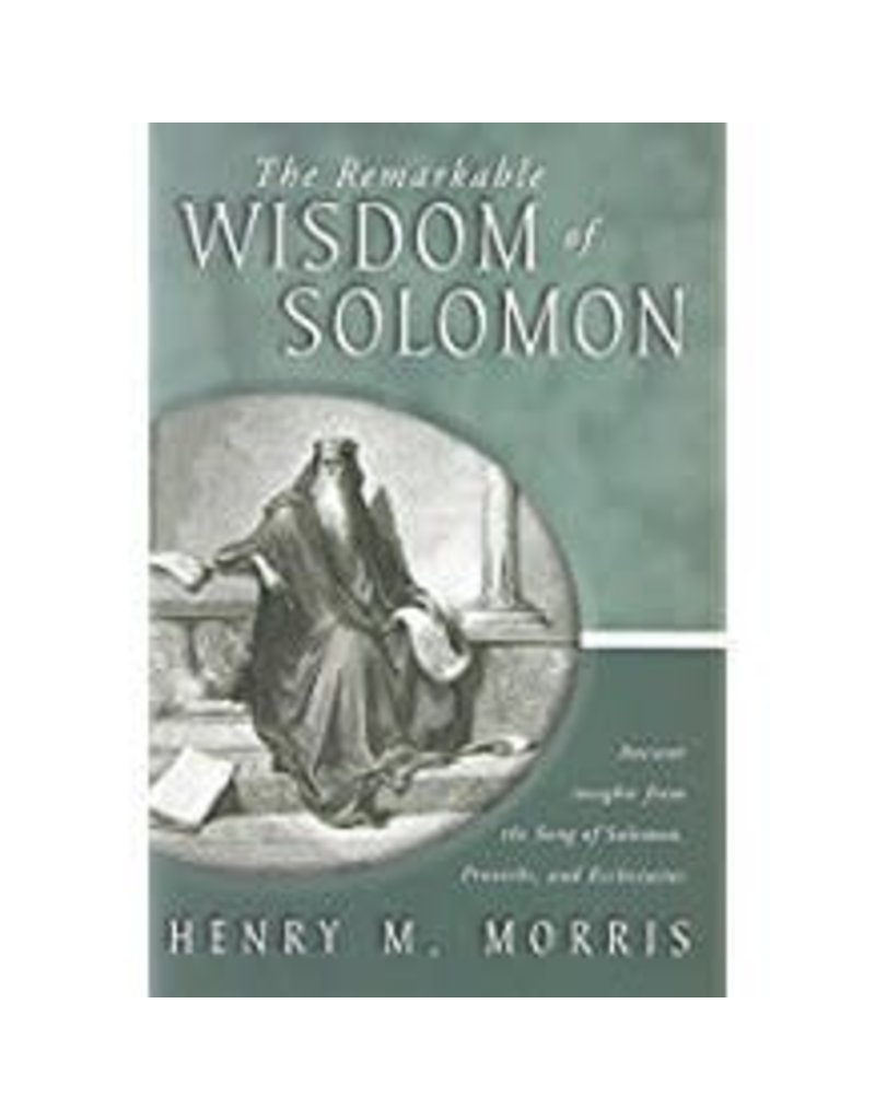 Remarkable Wisdom of Solomon