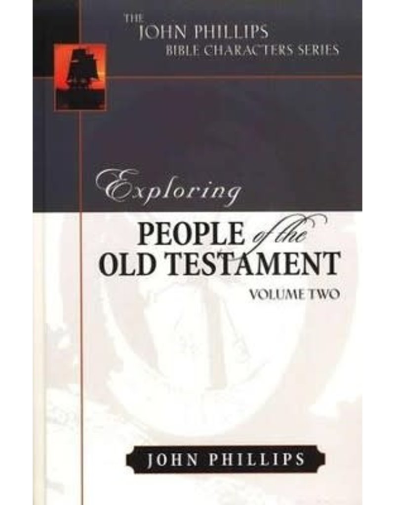 Exploring People of the Old Testament Vol. II