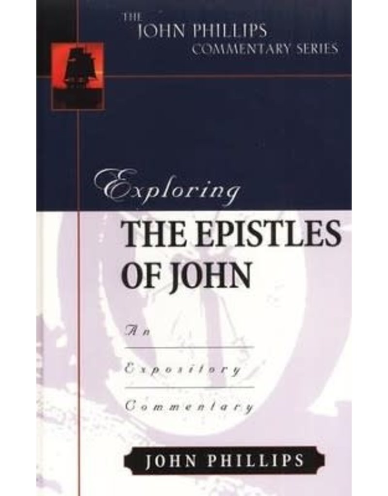 Exploring the Epistles of John