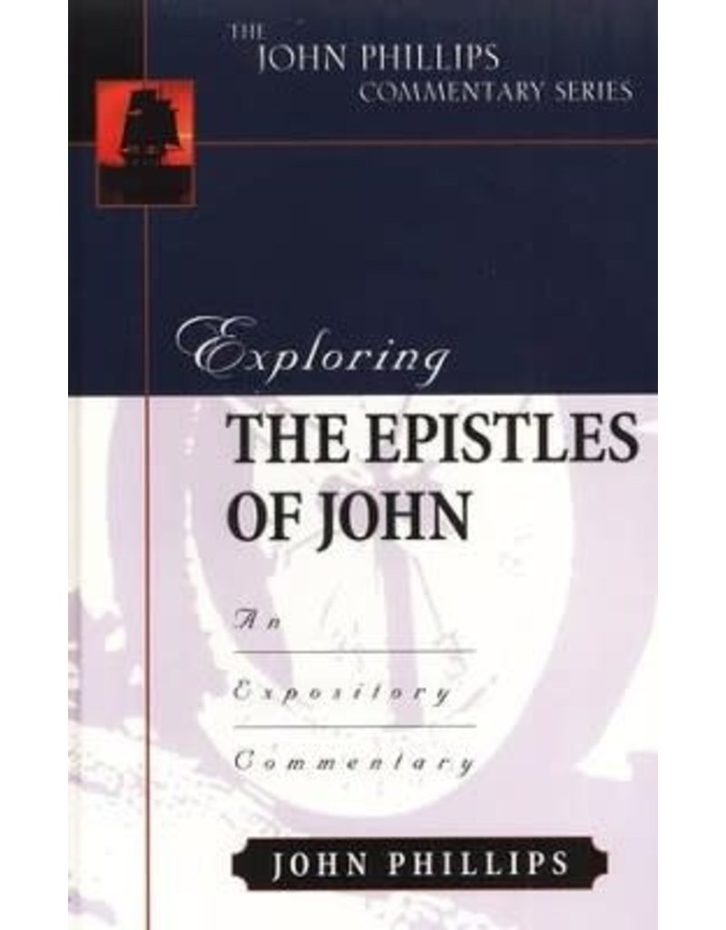 Exploring the Epistles of John