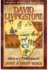 David Livingstone: Africa's Trailblazer