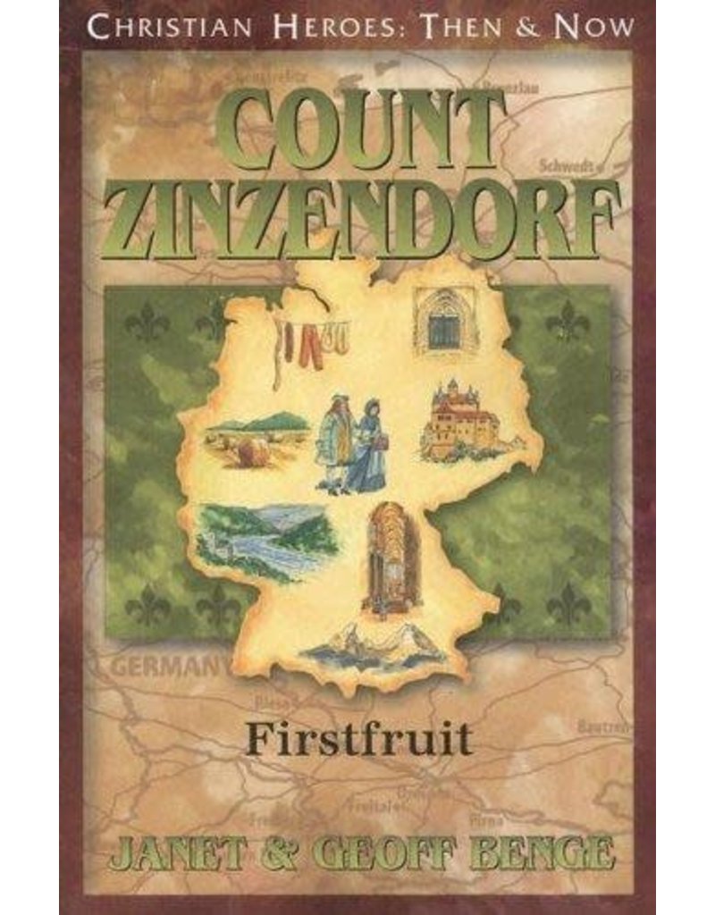 Count Zinzendorf: Firstfruit