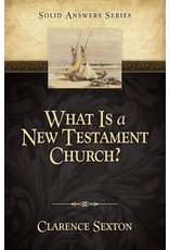 What Is a New Testament Church?
