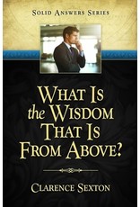 What Is the Wisdom That is From Above?