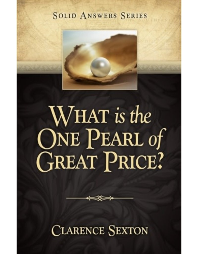What Is the One Pearl of Great Price?