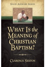 What Is the Meaning of Christian Baptism?