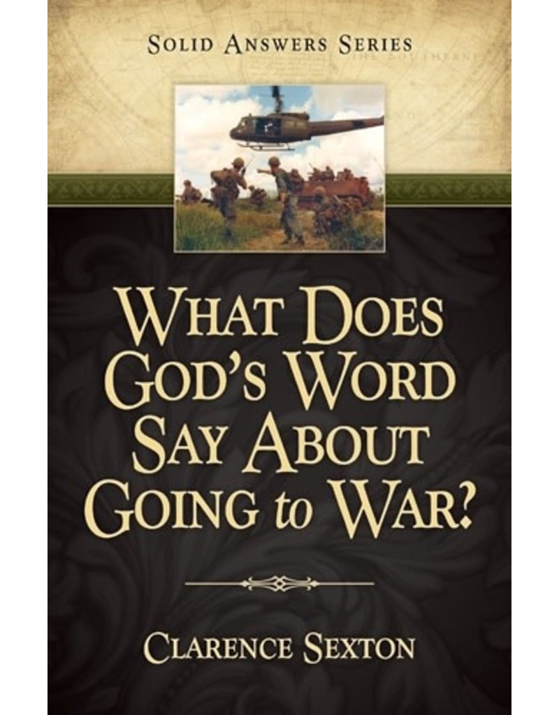 What Does God's Word say About Going to War?