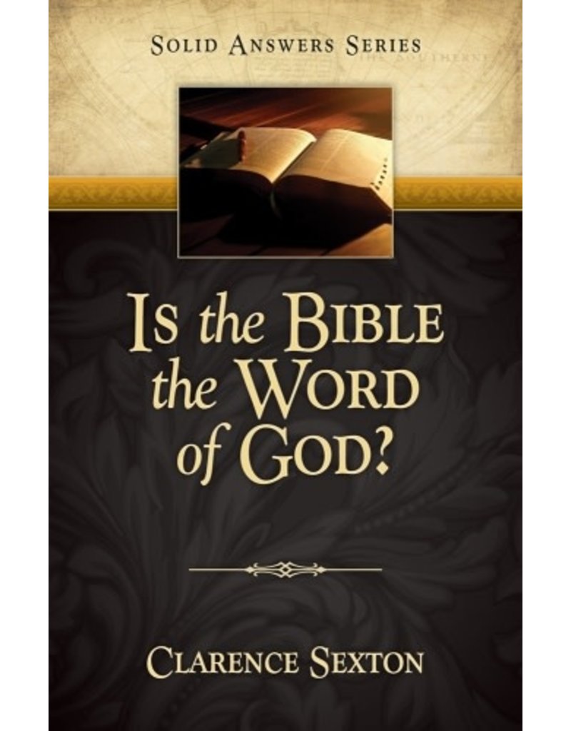 Is the Bible the Word of God?