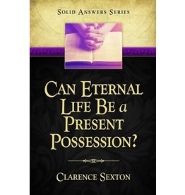 Can Eternal Life Be a Present Possession?