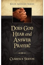 Does God Hear and Answer Prayer?