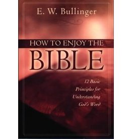 How to Enjoy the Bible