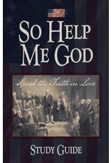 So Help Me God - Study Guide