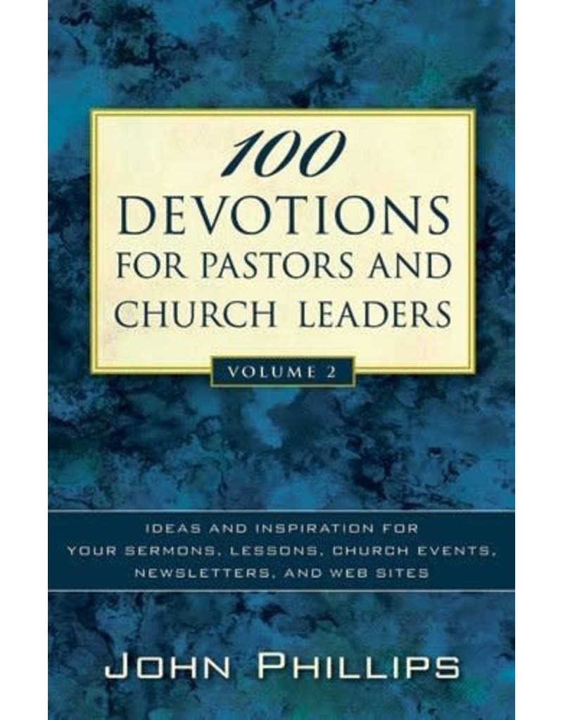 100 Devotions for Pastors and Church Leaders Vol. 2
