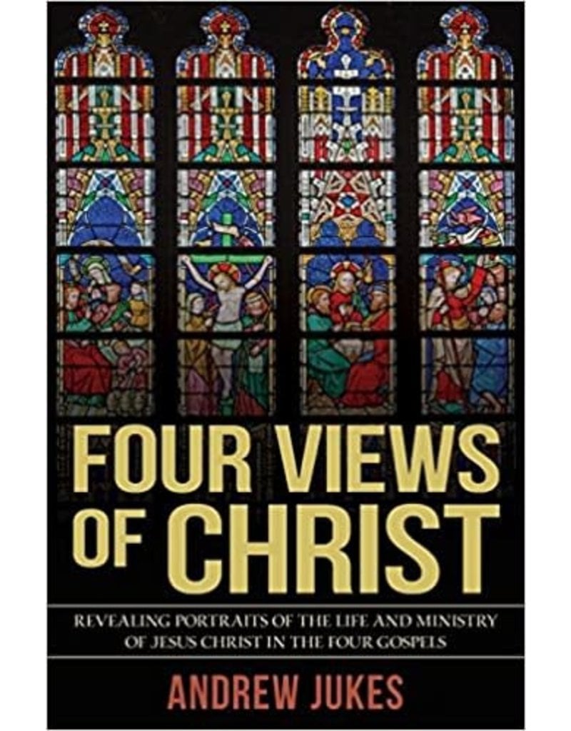 Four Views of Christ