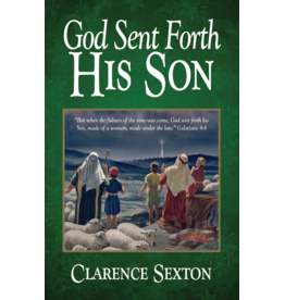 God Sent Forth His Son Study Guide