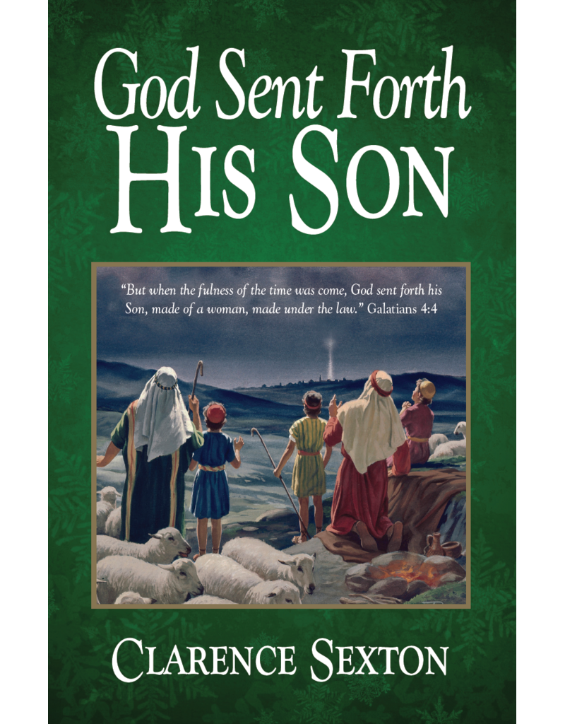 God Sent Forth His Son Study Guide