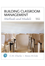 Building Classroom Management: Methods and Models, 12/e