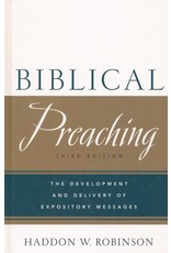 Biblical Preaching 3rd Ed.