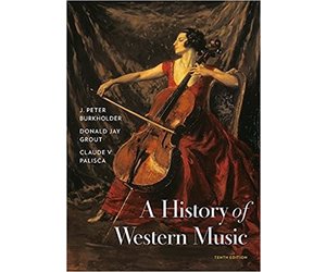 History of Western Music 10th edition with access code - Crown