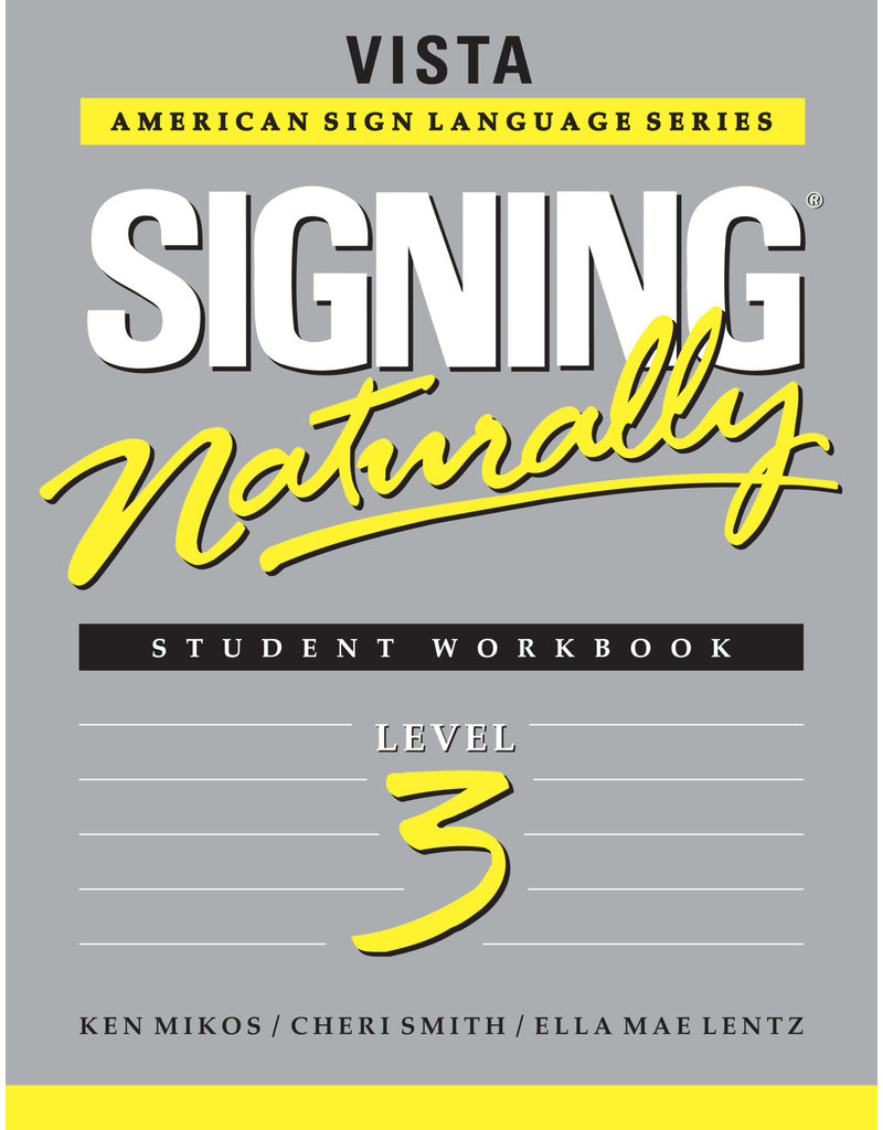 Signing Naturally Level 3 Student Set