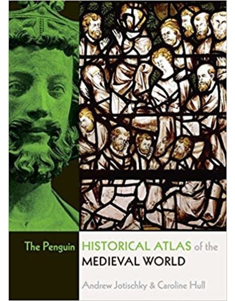 The Penguin Historical Atlas of the Medieval World