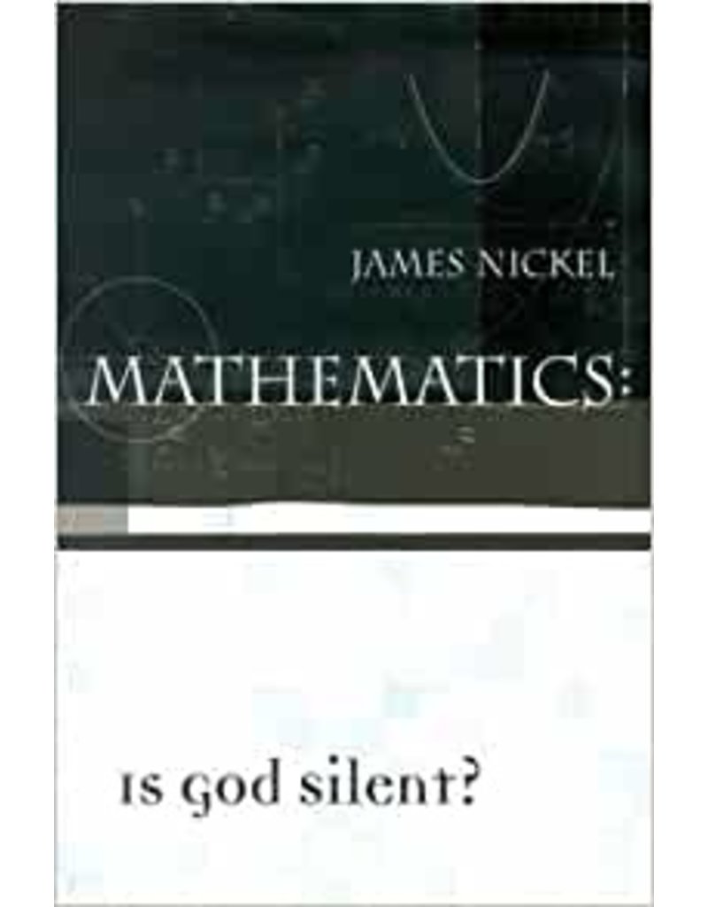 Mathematics: Is God Silent?