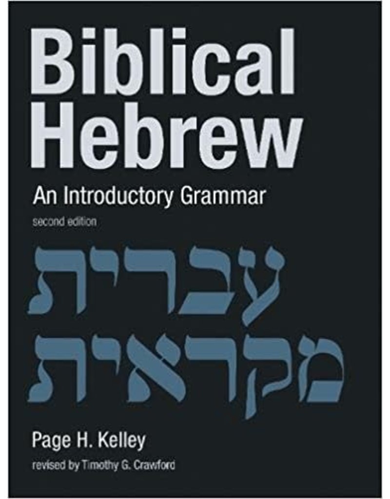 Biblical Hebrew An Introductory Grammar 2nd Ed.