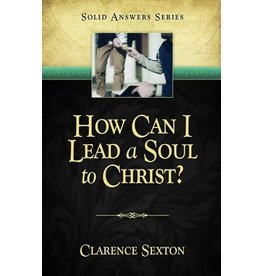 How Can I Lead a Soul to Christ?