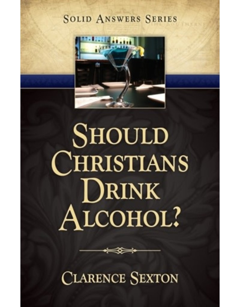 Should Christian Drink Alcohol?
