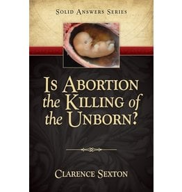 Is Abortion the Killing of the Unborn?