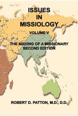 Issues in Missiology Vol. V The Making of a Missionary
