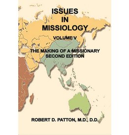 Issues in Missiology Vol. V The Making of a Missionary
