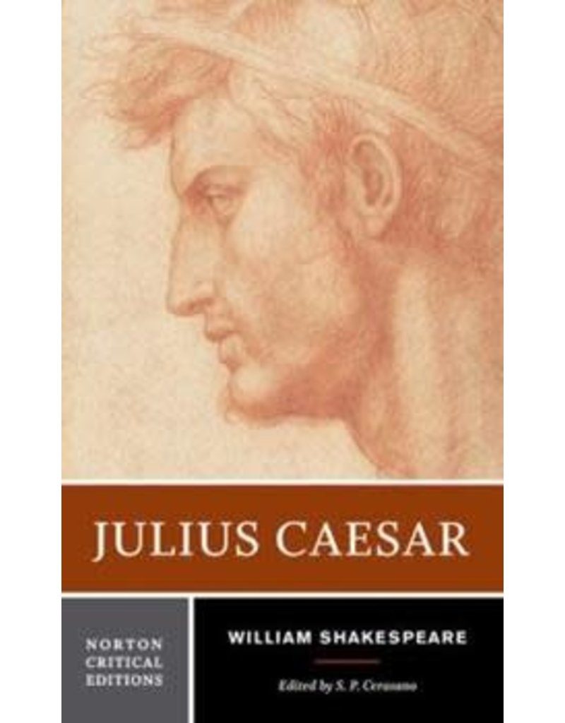 Julius Caesar Norton Critical Edition
