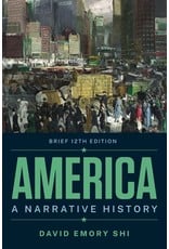 America: A Narrative History, Brief 12th Edition