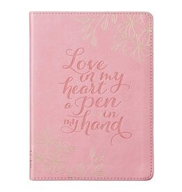 Love in my heart a pen in my hand Journal Pink