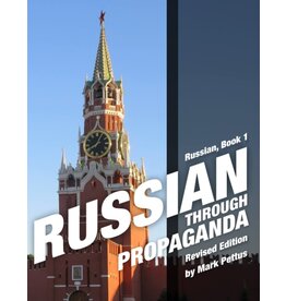 Russian Through Propaganda Book 1