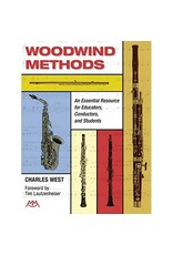 Woodwind Methods: An Essential Resource for Educators, Conductors & Students