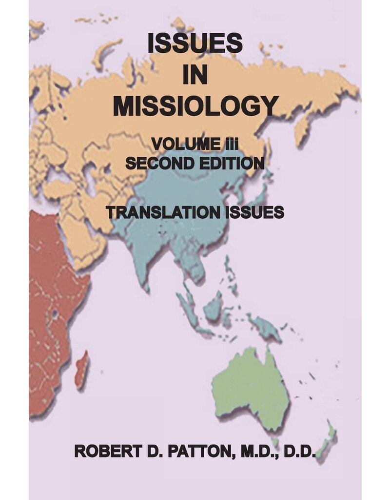 Issues in Missiology Vol. III Translation Issues