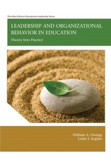Leadership and Organizational Behavior in Education: Theory Into Practice