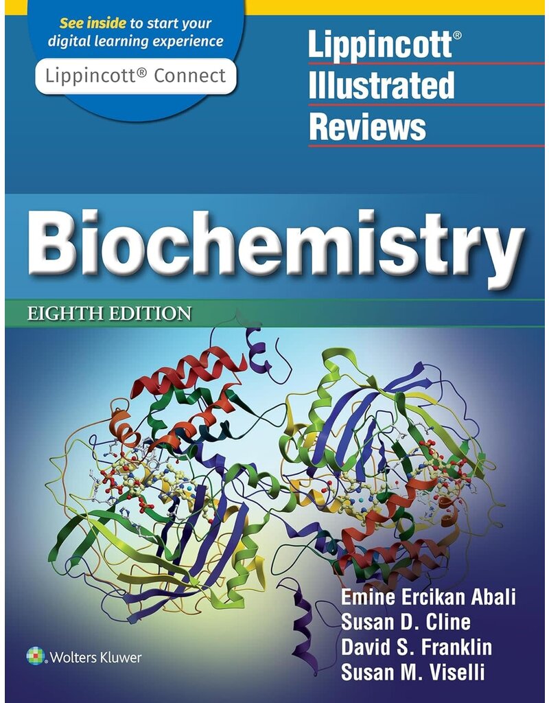 Lippincott Illustrated Reviews: Biochemistry (Lippincott Illustrated Reviews) 8TH ed.