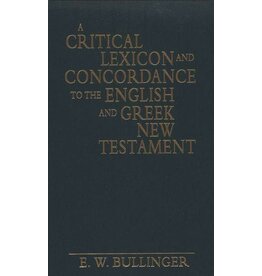 Critical Lexicon and Concordance to the English and Greek New Testament
