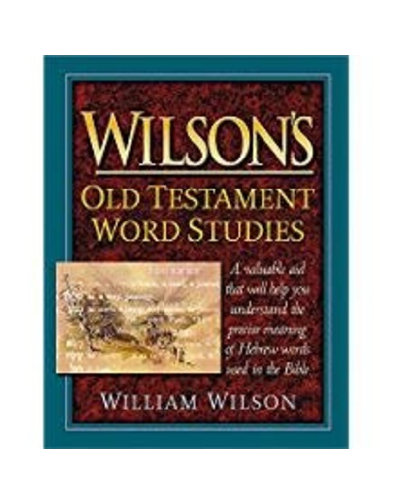 Wilson's Old Testament Word Studies