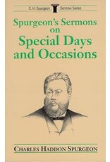 Spurgeon's Sermons on Special Days and Occasions