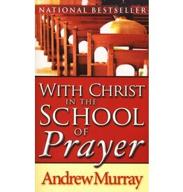 With Christ in the School of Prayer