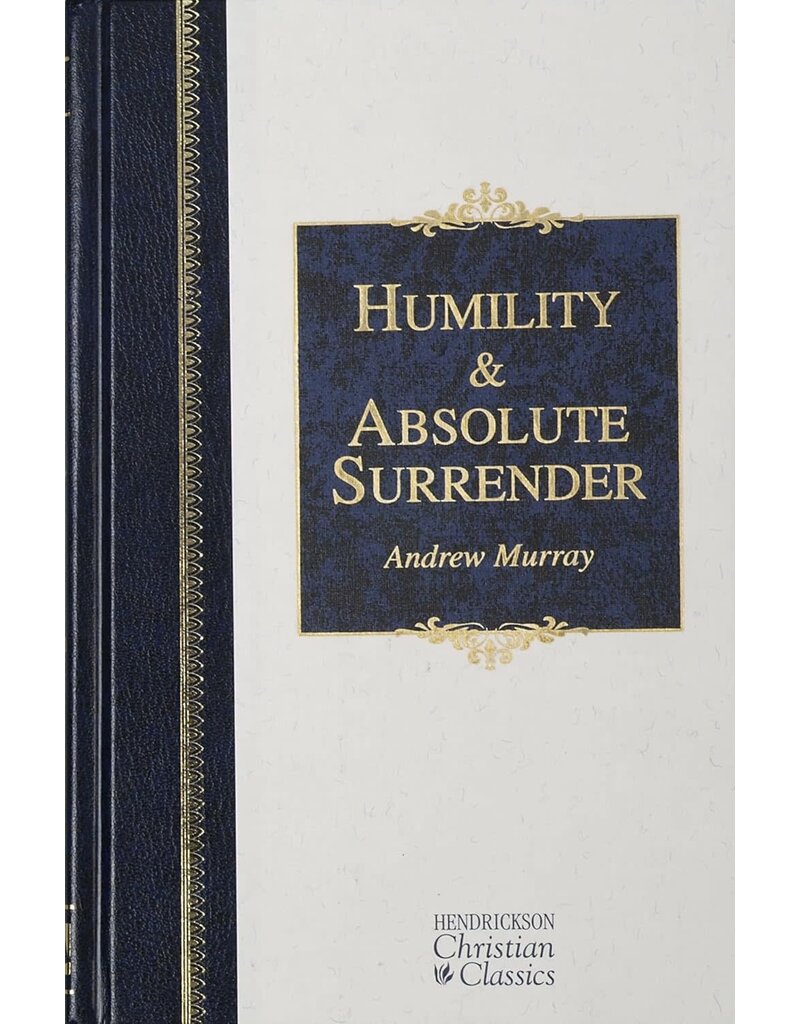 Humility & Absolute Surrender